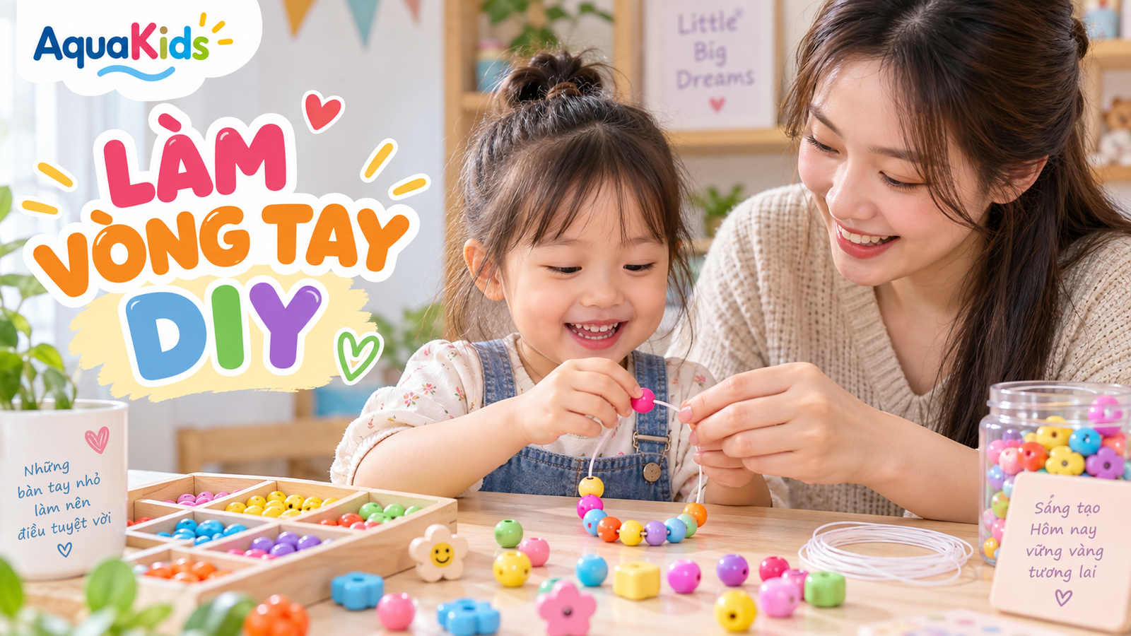 Làm vòng tay DIY cho bé: chọn hạt, dây và cách chơi an toàn