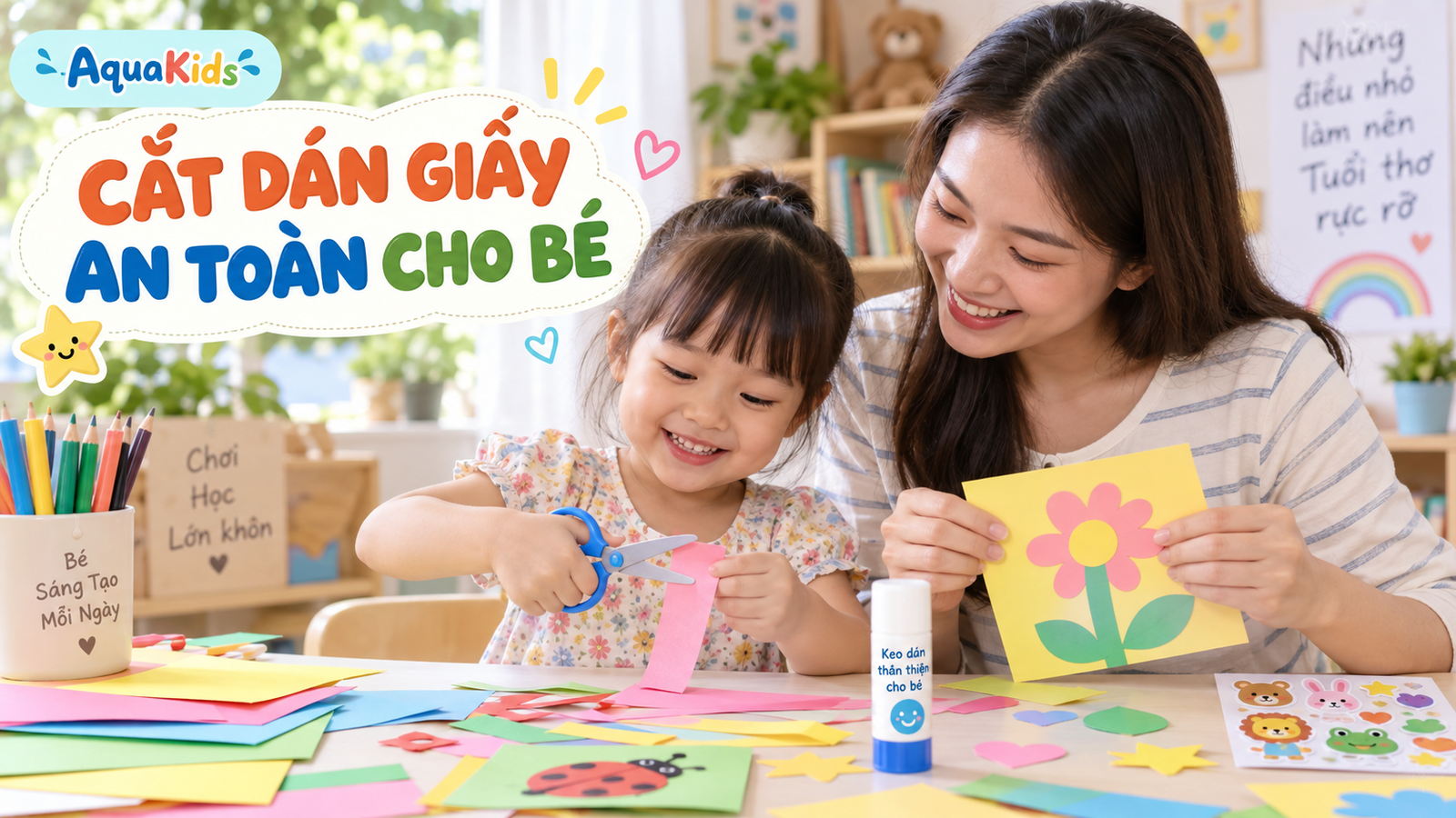 Cắt dán giấy cho bé: chuẩn bị thế nào để con sáng tạo an toàn?