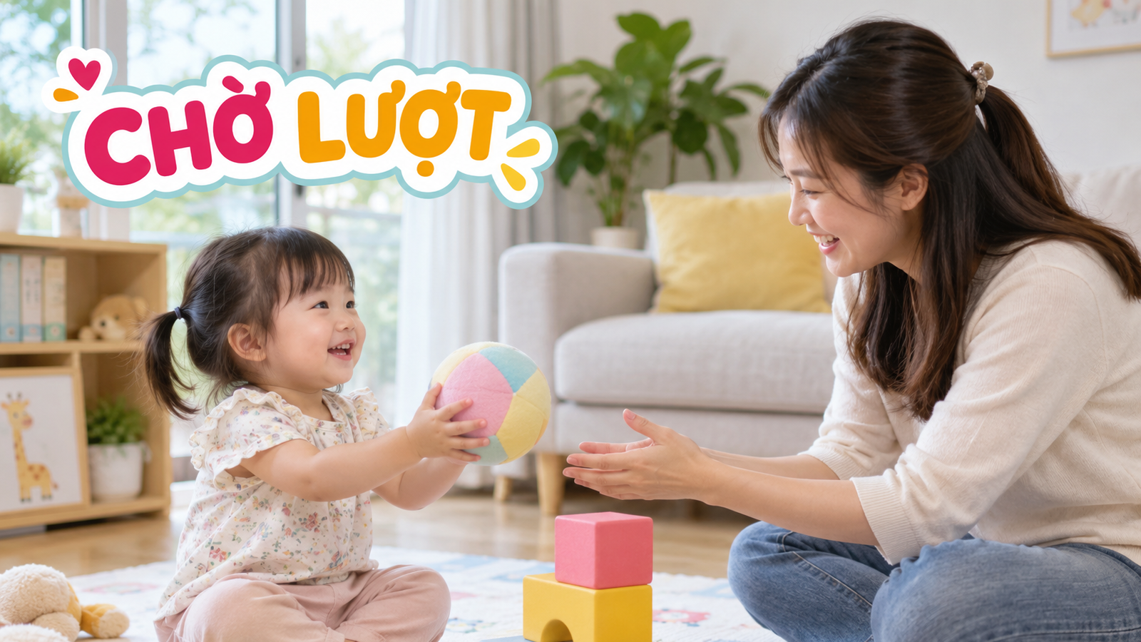 Trò chơi chờ lượt cho bé 2-3 tuổi: tập đợi mà không biến thành ép buộc